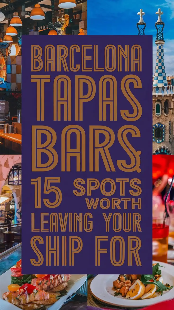 Barcelona Tapas Bars 15 Spots Worth Leaving Your Cruise Ship For