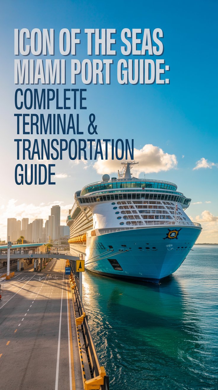 A vibrant lifestyle advertisement for the "Icon of the Seas Miami Port Guide" showcasing the cruise ship majestically entering the Miami Port. The scene is captured from a slightly low angle, emphasizing the ship’s size and grandeur, with clear blue ocean and a sunny Miami skyline visible in the background, bathed in warm, golden hour lighting. A large overlay of text, aligned to the left, reads "Icon of the Seas Miami Port Guide: Complete Terminal & Transportation Guide" in a clean, modern font, while subtle navigational aids and terminal signage are visible in the foreground to subtly convey the guide’s purpose. The overall aesthetic is bright, optimistic, and informative, evoking a sense of excitement and ease for cruisers navigating the port, with the Royal Caribbean logo subtly incorporated into the lower right corner.