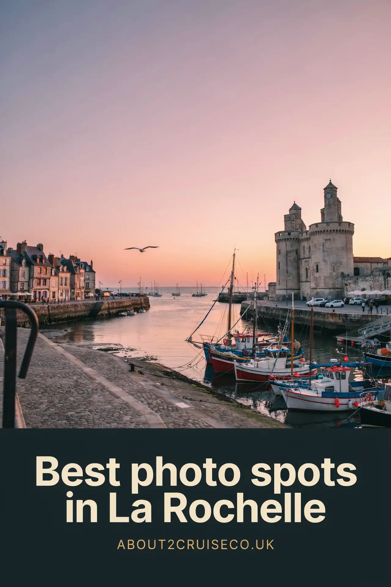 La Rochelle cruise port: Saint-Nicolas Tower and Chain Tower at the old harbour entrance at sunset