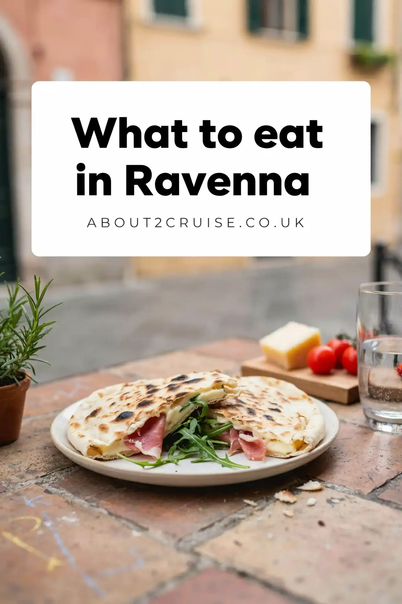 Ravenna cruise port: piadina flatbread served at a sunny outdoor cafe table
