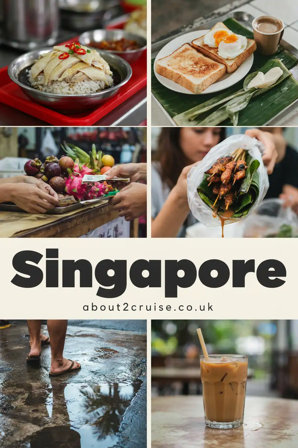 Six panel vision board of close-up local experiences in Singapore with the city name and about2cruise.co.uk in bold text